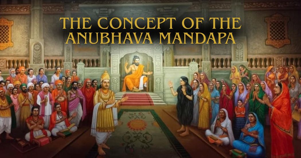 The Concept of the Anubhava Mandapa