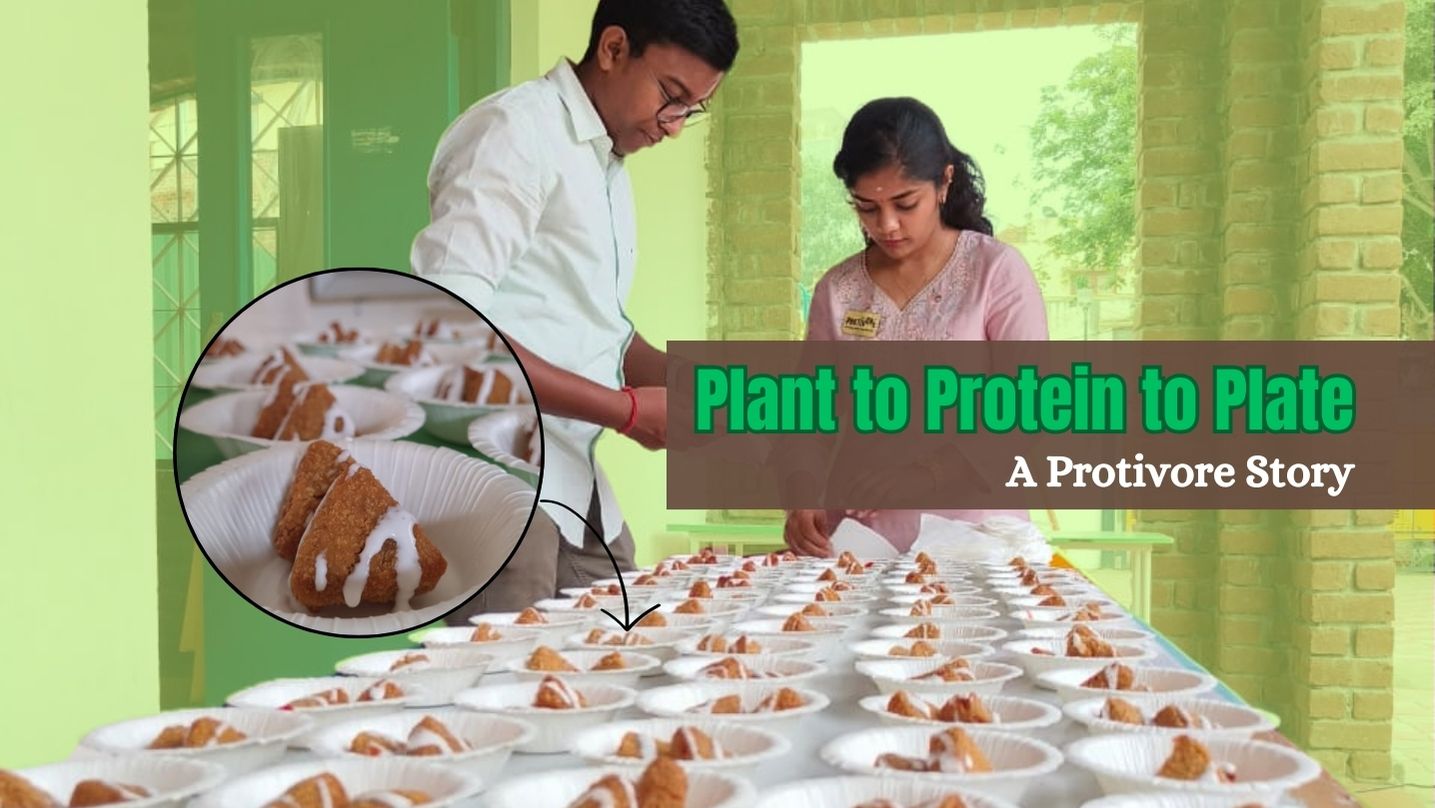 Plant to Protein to Plate - A Protivore Story