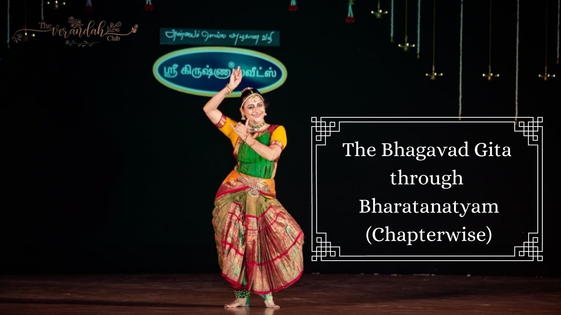 Pavithra Srinivasan - The Bhagavad Gita through Bharatanatyam(Chapterwise)