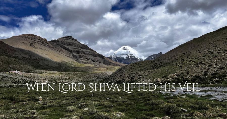 When Lord Shiva Lifted His Veil