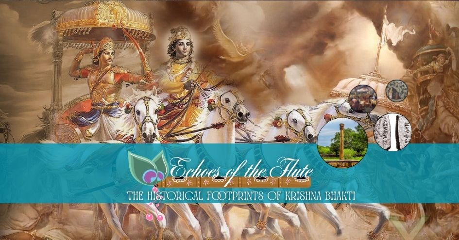 Echoes of the Flute : The Historical Footprints of Krishna Bhakti